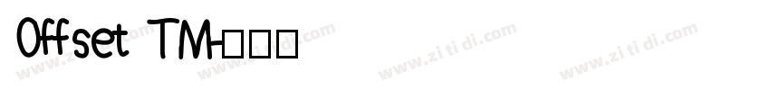 Offset TM字体转换